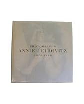Annie Leibovitz Photographs 1970-1990