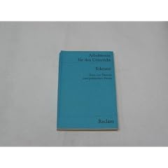 Toleranz. Texte zur Theorie und politischen Praxis.