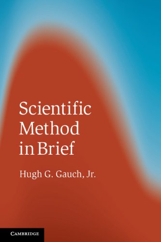 Scientific Method in Brief, by Hugh G. Gauch Jr