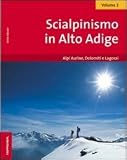 Scialpinismo in Alto Adige: 2