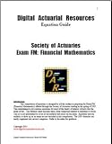 Digital Actuarial Resources Study Guide for SOA/CAS Exam FM/2