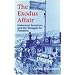 The Exodus Affair: Holocaust Survivors and the Struggle for Palestine (Religion, Theology and the Holocaust)