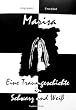 Marisa: Eine Traumgeschichte in schwarz und weiss