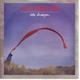 BRIDGE 7 INCH (7" VINYL 45) UK MCA 1986