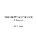 The Bravo of Venice; A Romance