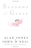 Seasons of Grace: The Life-Giving Practice of Gratitude