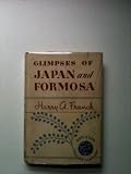 Glimpses of Japan and Formosa