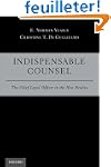 Indispensable Counsel: The Chief Lega...
