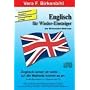 Englisch f�r (Wieder-)Einsteiger. Sprachkurs: Die Birkenbihl.Methode - Audio-Sprachkurs