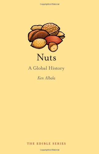 nuts a global history reaktion books edible