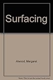Surfacing