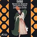 Syrie: Musique des Derviches Tourneurs de Damas (Whirling Dervishes of Damascus)