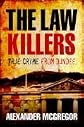 The Law Killers