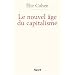 Le nouvel �ge du capitalisme : Bulles, krachs et rebonds