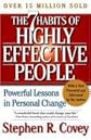 THE 7 HABITS OF HIGHLY EFFECTIVE PEOPLE : POWERFUL LESSONS IN PERSONAL CHANGE