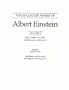 The Collected Papers of Albert Einstein, Volume 3: The Swiss Years: Writings, 1909-1911