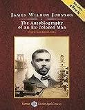 The Autobiography of an Ex-Colored Man (Tantor Unabridged Classics)