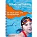 Schwimm-Training - mehr als nur Bahnen ziehen: 60 neue Spiel- und �bungsformen