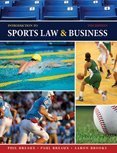 Introduction to Sports Law AND Business by PHIL BREAUX, BREAUX PAUL, BROOKS AARON [Kendall Hunt Publishing,2010] [Paperback] 9TH EDITION