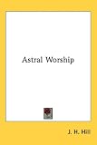 Astral Worship