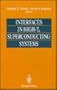 Interfaces in High-Tc Superconducting Systems