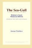 The Sea-Gull (Webster's Czech Thesaurus Edition)