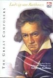 Ludwig van Beethoven - The Great Composers