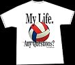My Life - Volleyball T-Shirt (Youth M)