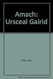 Amach : úrscéal gairid
