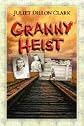 Granny Heist