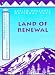 Lassen Volcanic National Park: Land of Renewal