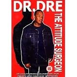 DR Dre:Attitude Surgeon