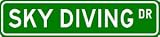 SKY DIVING Street Sign - Sport Sign - High Quality Aluminum Street Sign
