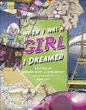 When I Was A Girl I Dreamed