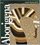 Aborigena: Australian Contemporary Art (Italian Edition)