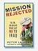 Mission Rejected