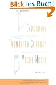 Exploring Twentieth-Century Vocal Music: A Practical Guide to Innovations in Performance and Repertoire