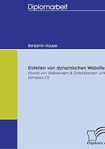 Erstellen von dynamischen Websites: Einsatz von Webservern & Datenbanken unter Windows CE