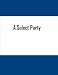 Search : A Select Party (Penny Books)
