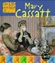 Mary Cassatt (Life and Work Of...)