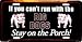 Cant Run with the Big Dogs Black Metal License Plate