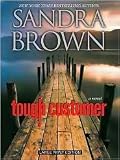 (TOUGH CUSTOMER)Tough Customer by Brown, Sandra(Author)Hardcover{Tough Customer}on 20 Aug 2010