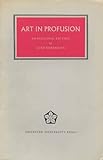 Art in profusion