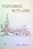 Exploring Rutland