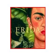 Frida Kahlo: Die Malerin und ihr Werk