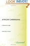 African Caribbeans: A Reference Guide