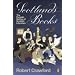 Scotland's Books: The Penguin History of Scottish Literature