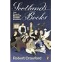 Scotland's Books: The Penguin History of Scottish Literature