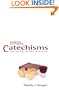 Martin Luther's Catechisms: Forming the Faith