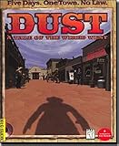 Dust: A Tale of the Wired West Dust: A Tale of the Wired West